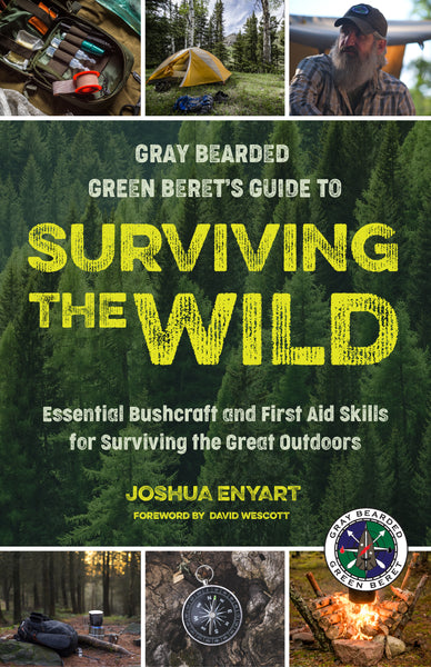 Surviving the Wild by Joshua Enyart | Survival Guide – Gray